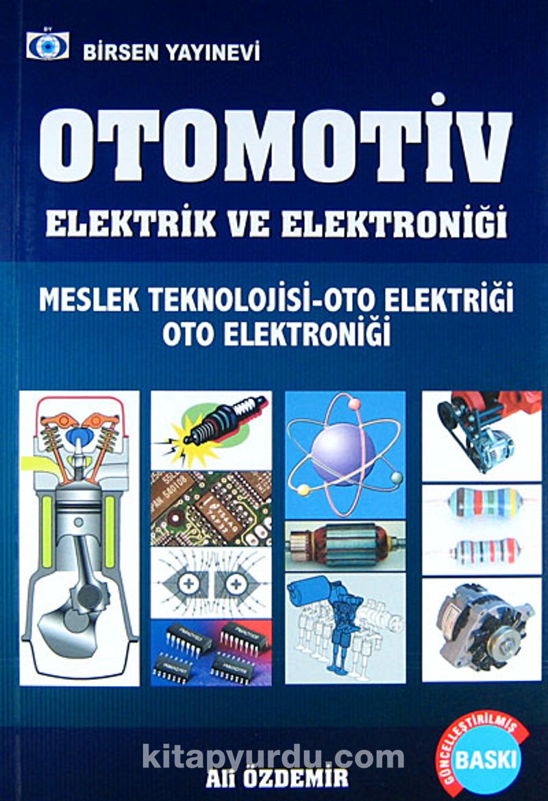 Otomotiv Elektrik ve Elektroniği / Meslek Teknolojisi-Oto Elektriği Oto Elektroniği