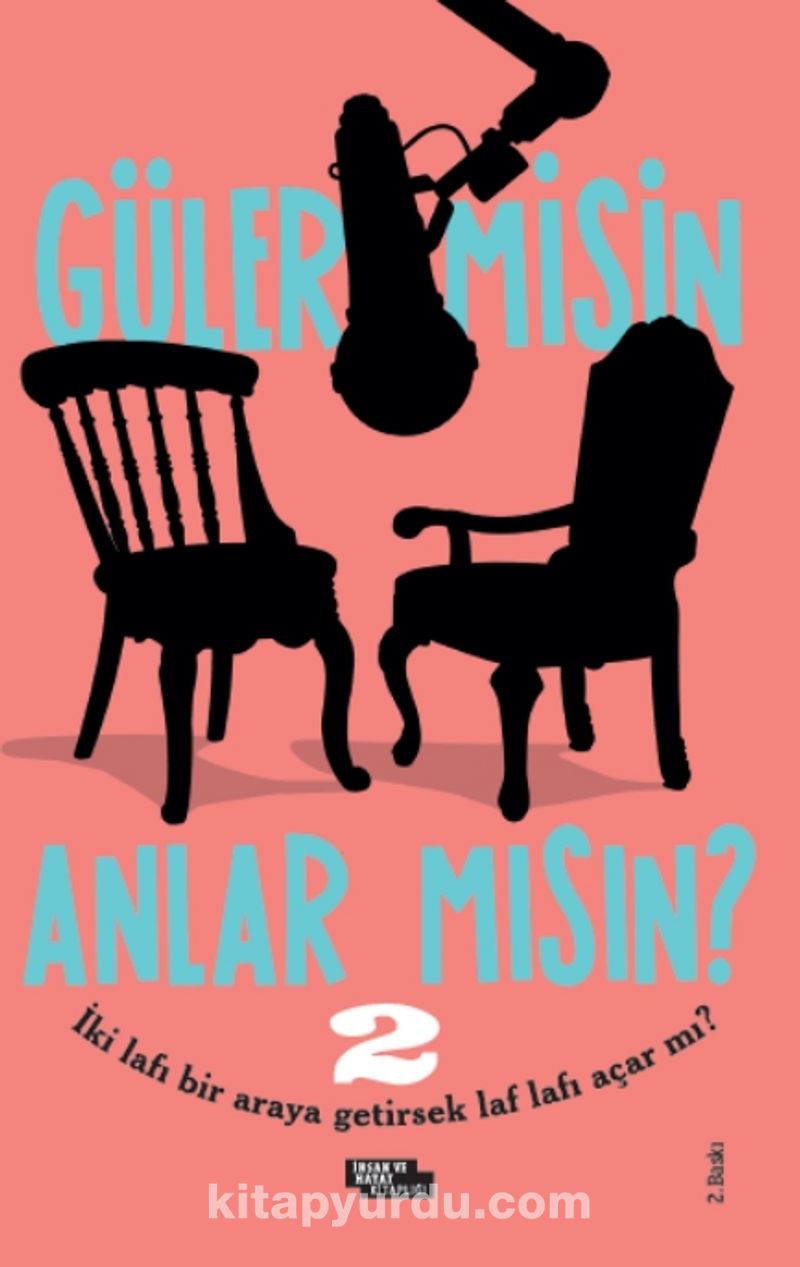 Güler misin Anlar mısın? 2