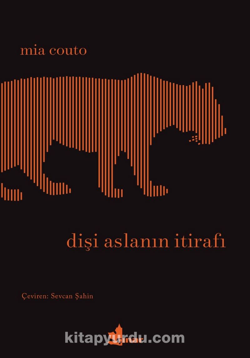 Dişi Aslanın İtirafı