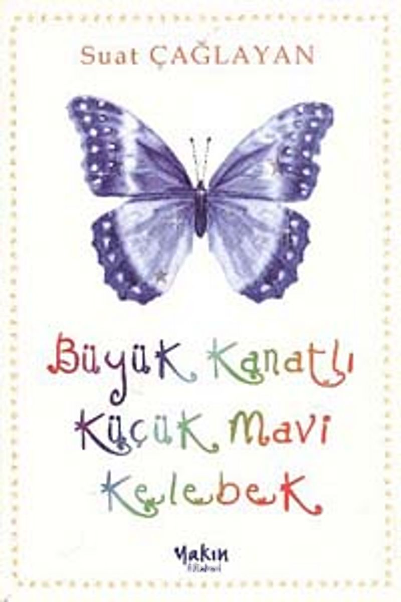 Büyük Kanatlı Küçük Mavi Kelebek