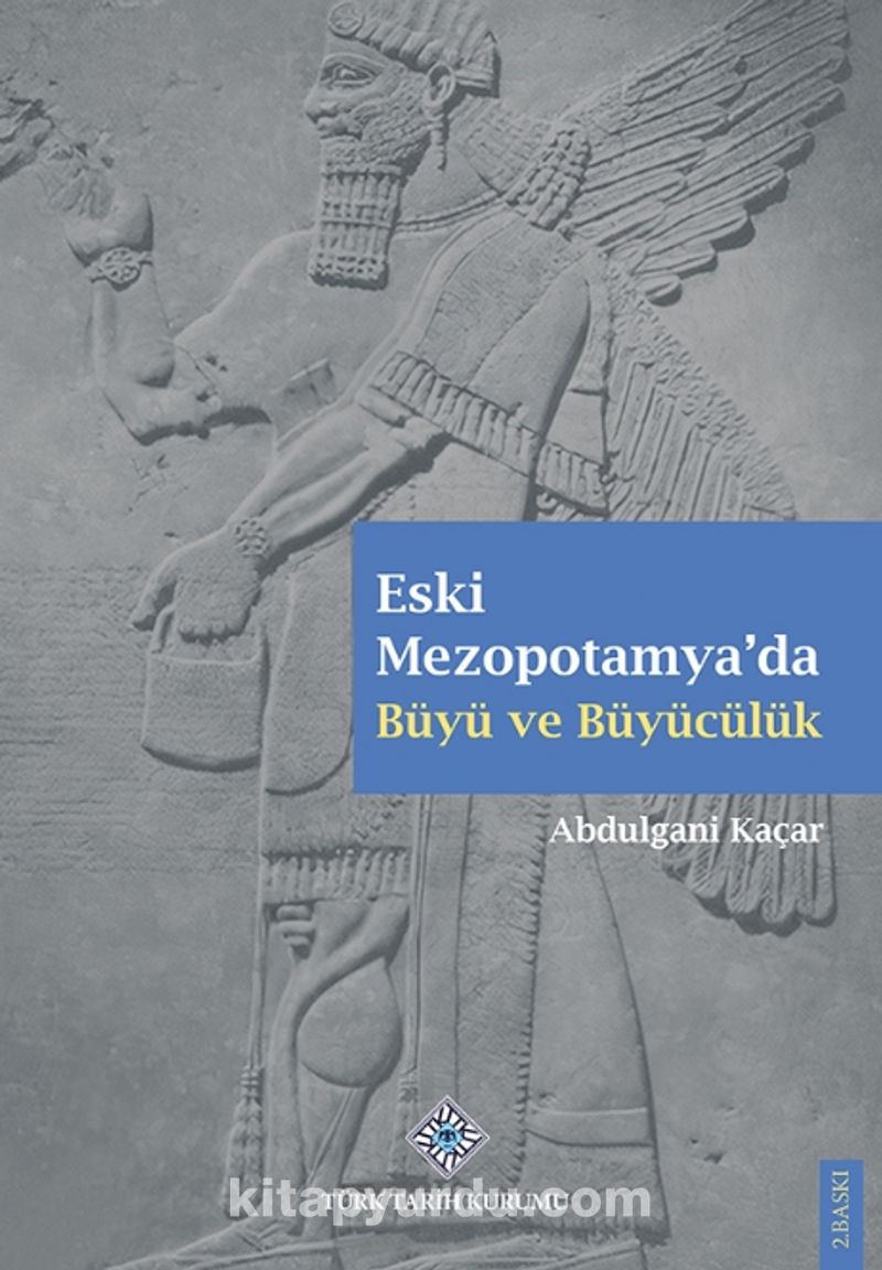 Eski Mezopotamya'da Büyü ve Büyücülük