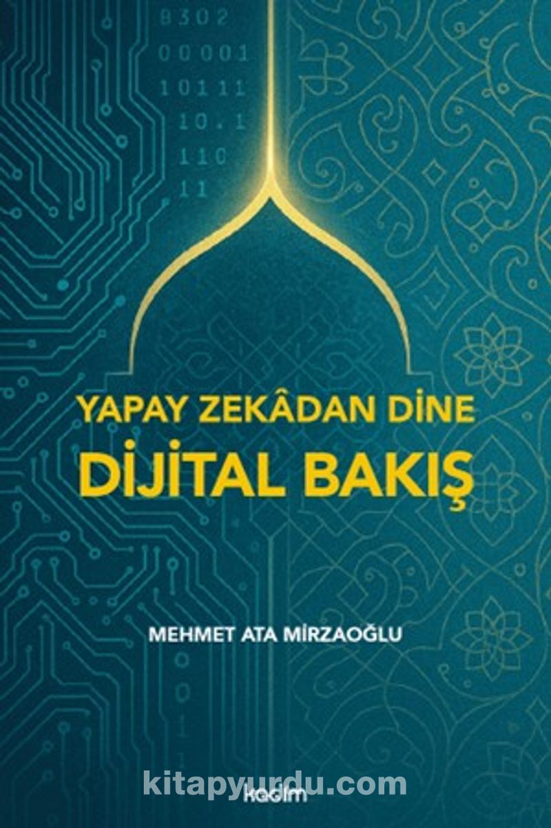 Yapay Zekadan Dine Dijital Bakış