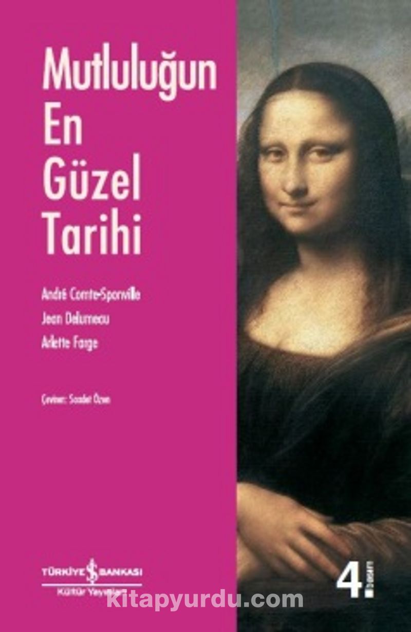 Mutluluğun En Güzel Tarihi