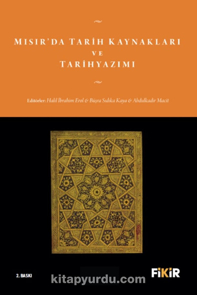 Mısır'da Tarih Kaynakları ve Tarihyazımı