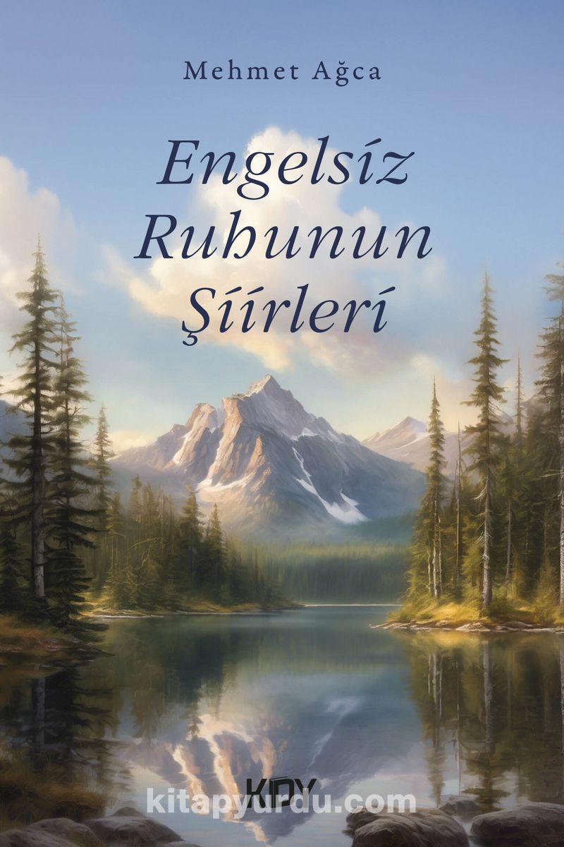 Engelsiz Ruhunun Şiirleri