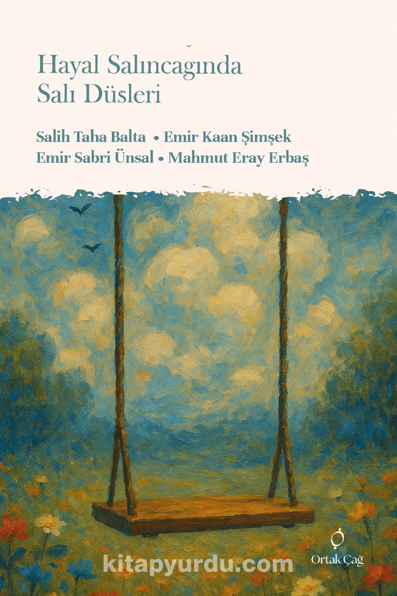 Hayal Salıncağında Salı Düşleri