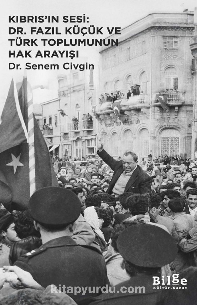 Kıbrıs'ın Sesi: Dr. Fazıl Küçük ve Türk Toplumunun Hak Arayışı