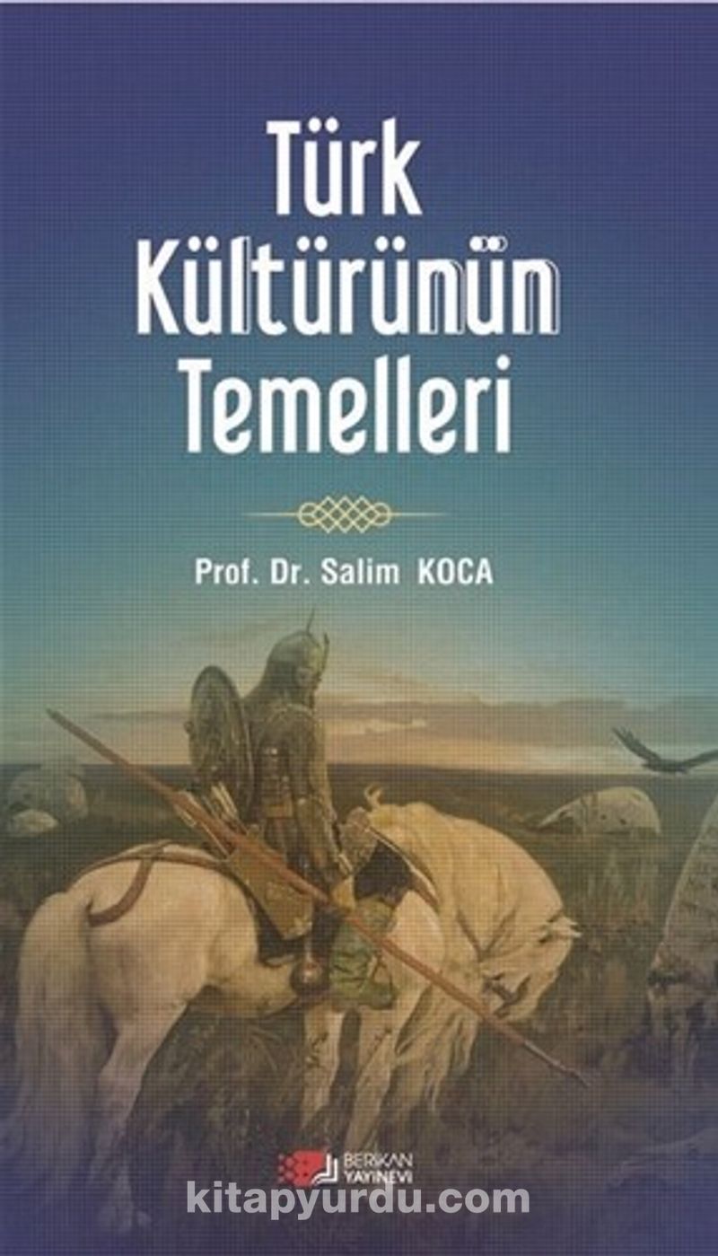 Türk Kültürünün Temelleri