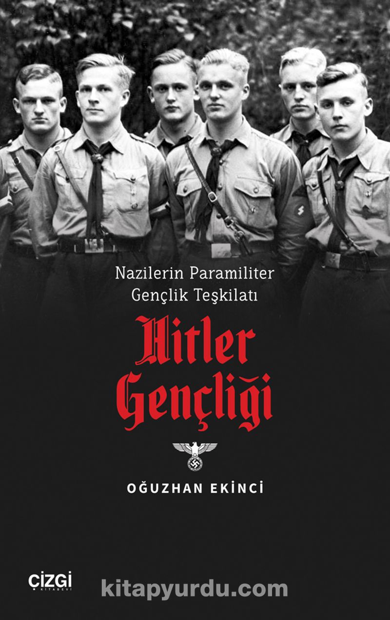 Nazilerin Paramiliter Gençlik Teşkilatı Hitler Gençliği