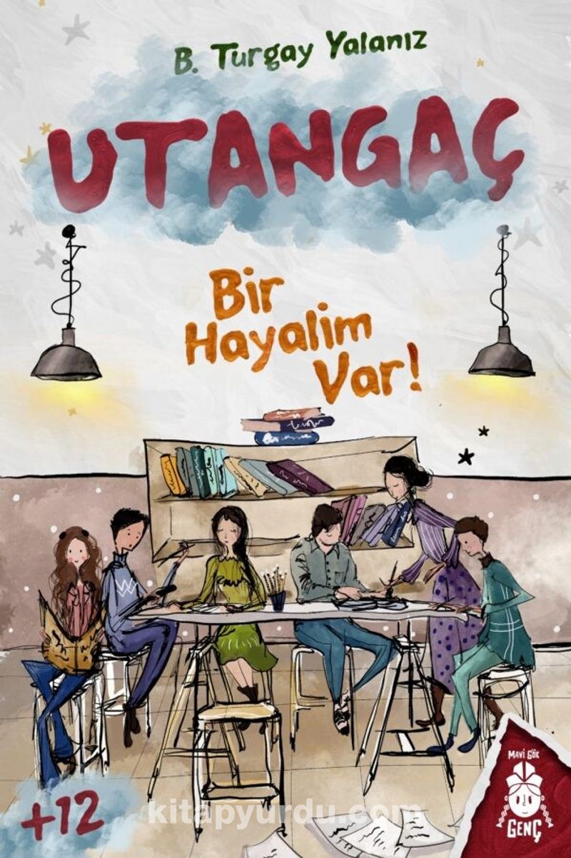 Utangaç : Bir Hayalim Var