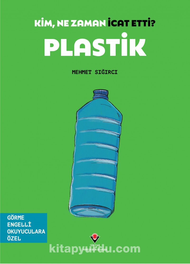 Kim, Ne Zaman İcat Etti? Plastik (Görme Engelliler İçin Braille Baskı)