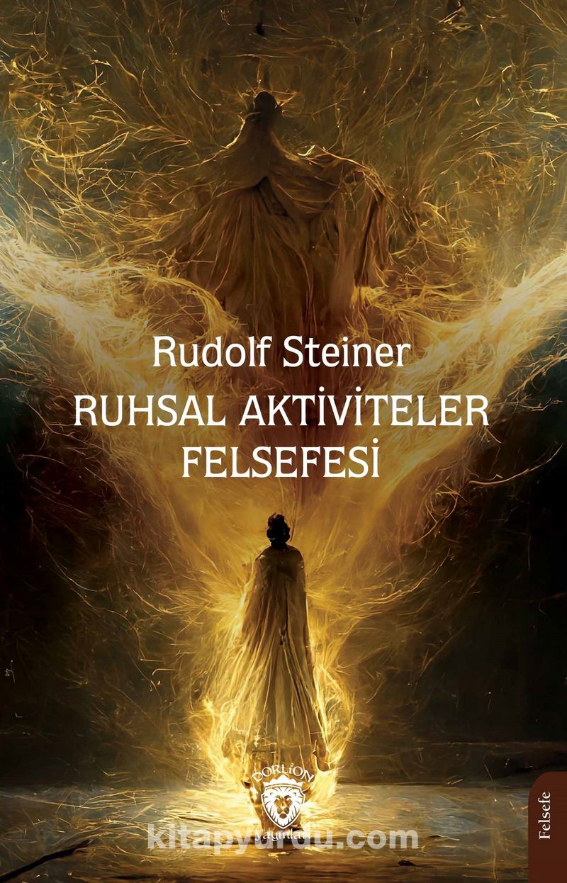 Ruhsal Aktiviteler Felsefesi