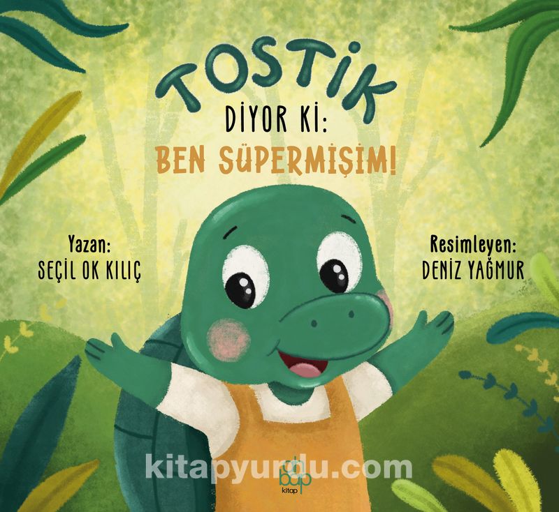 Tostik Diyor ki: Ben Süpermişim