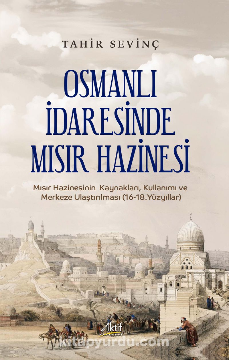 Osmanlı İdaresinde  Mısır Hazinesi