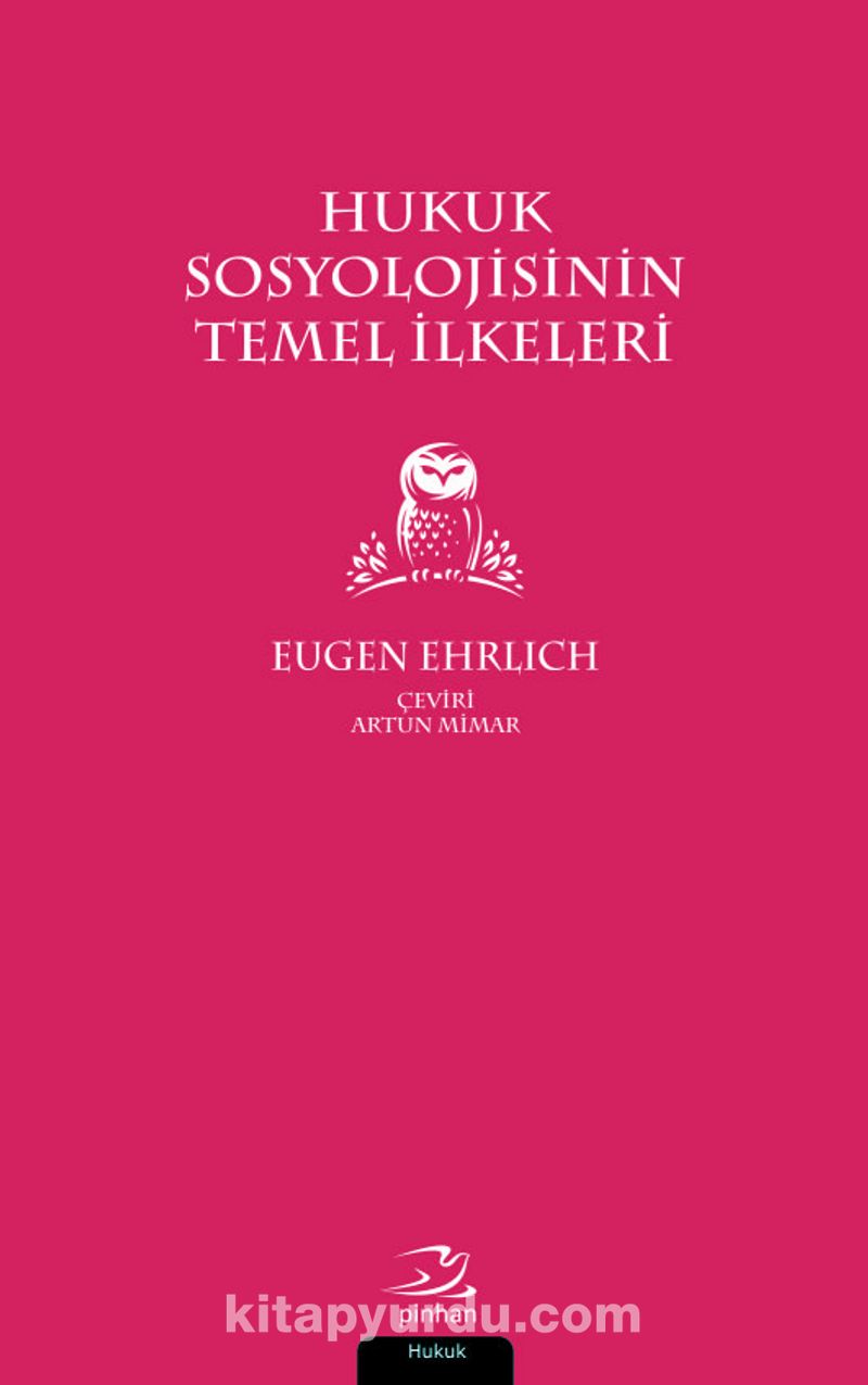 Hukuk Sosyolojisinin Temel İlkeleri