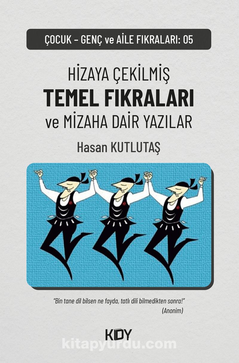 Temel Fıkraları ve Mizaha Dair Ek Yazılar