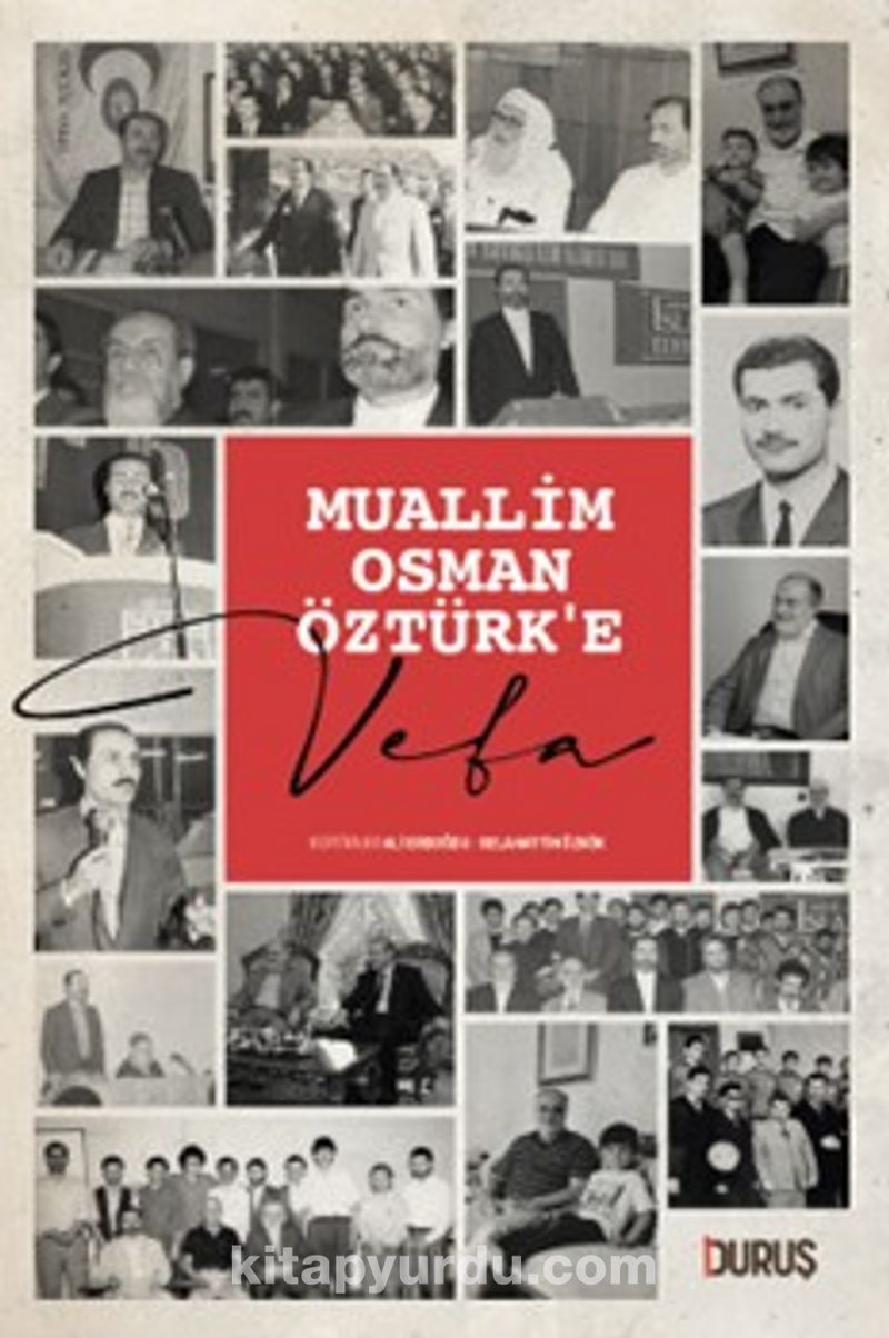 Muallim Osman Öztürk’e Vefa