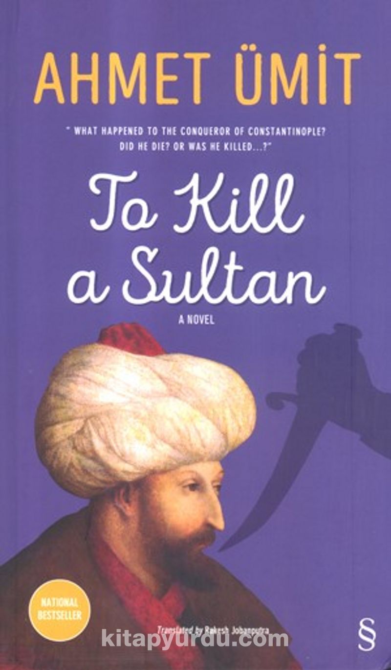 To Kill  a Sultan