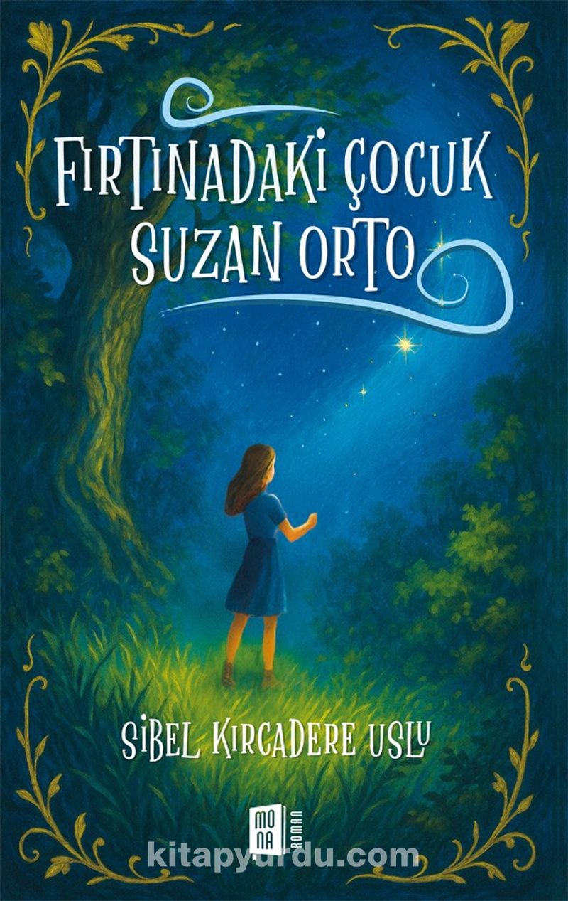 Fırtınadaki Çocuk  Suzan Orto