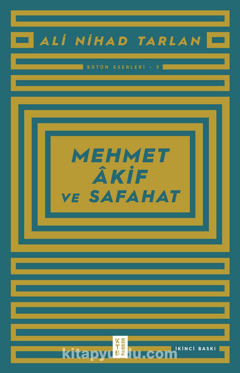 Mehmet Akif ve Safahat
