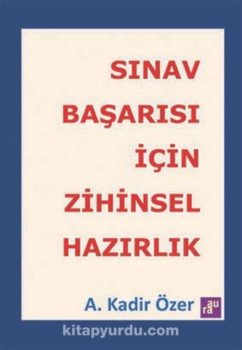 Sınav Başarısı İçin Zihinsel Hazırlık