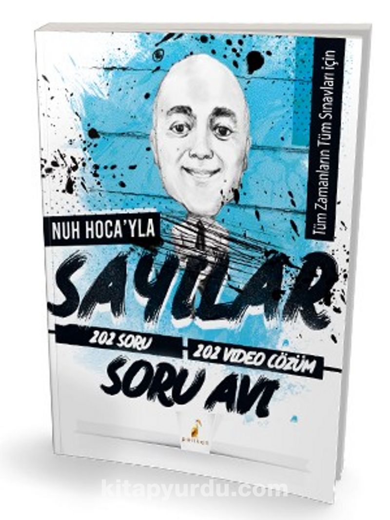 Tüm Sınavlar İçin Nuh Hocayla Sayılar Soru Avı 202 Çözümlü Soru