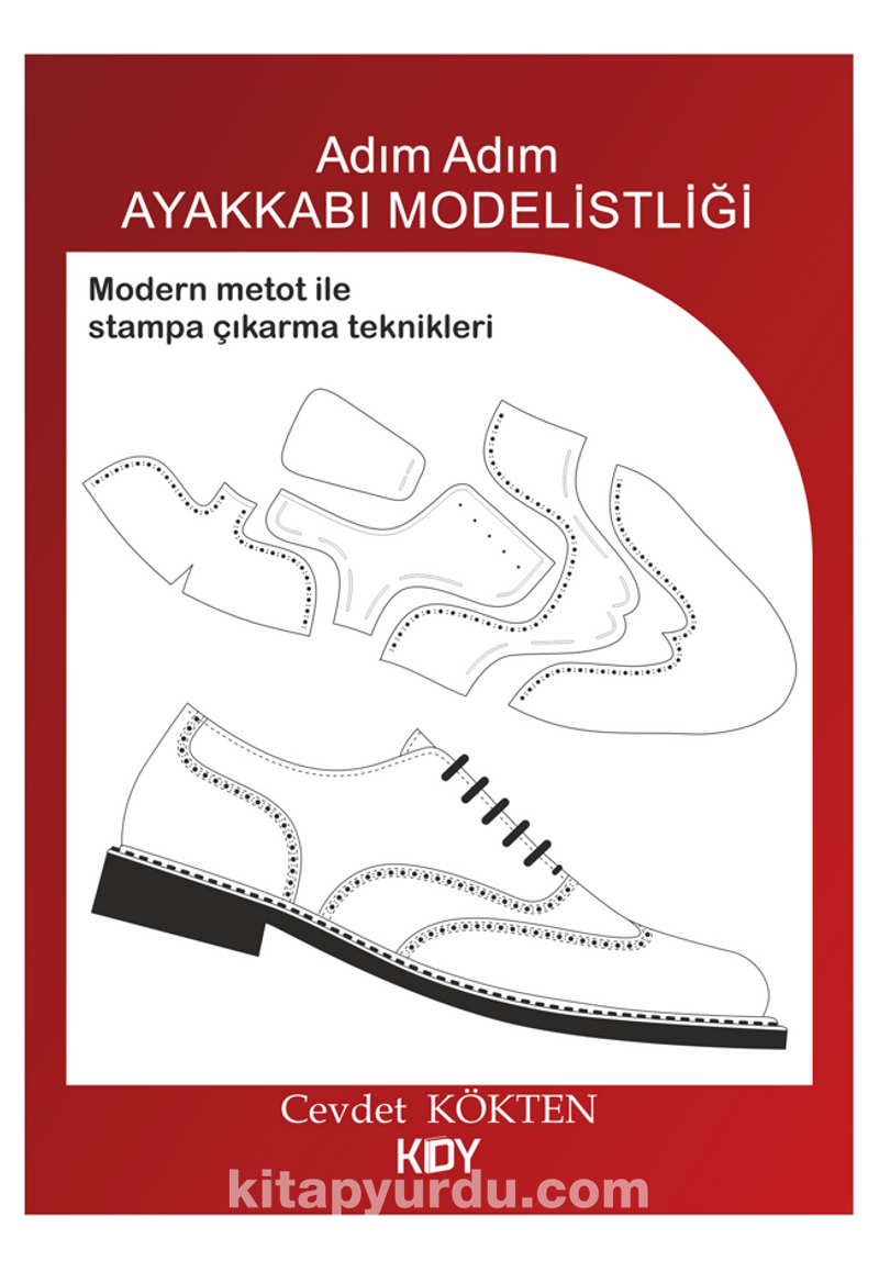 Adım Adım Ayakkabı Modelistliği