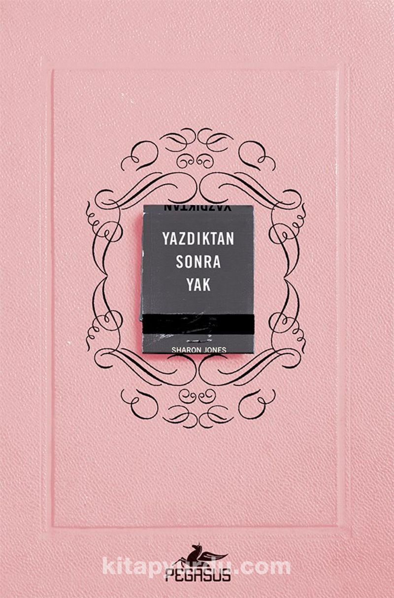 Yazdıktan Sonra Yak