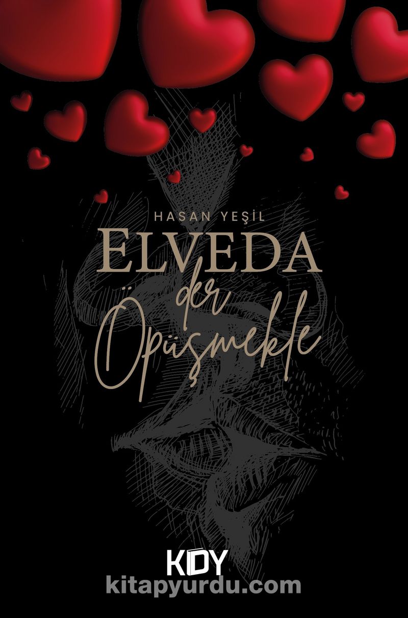 Elveda Der Öpüşmekle