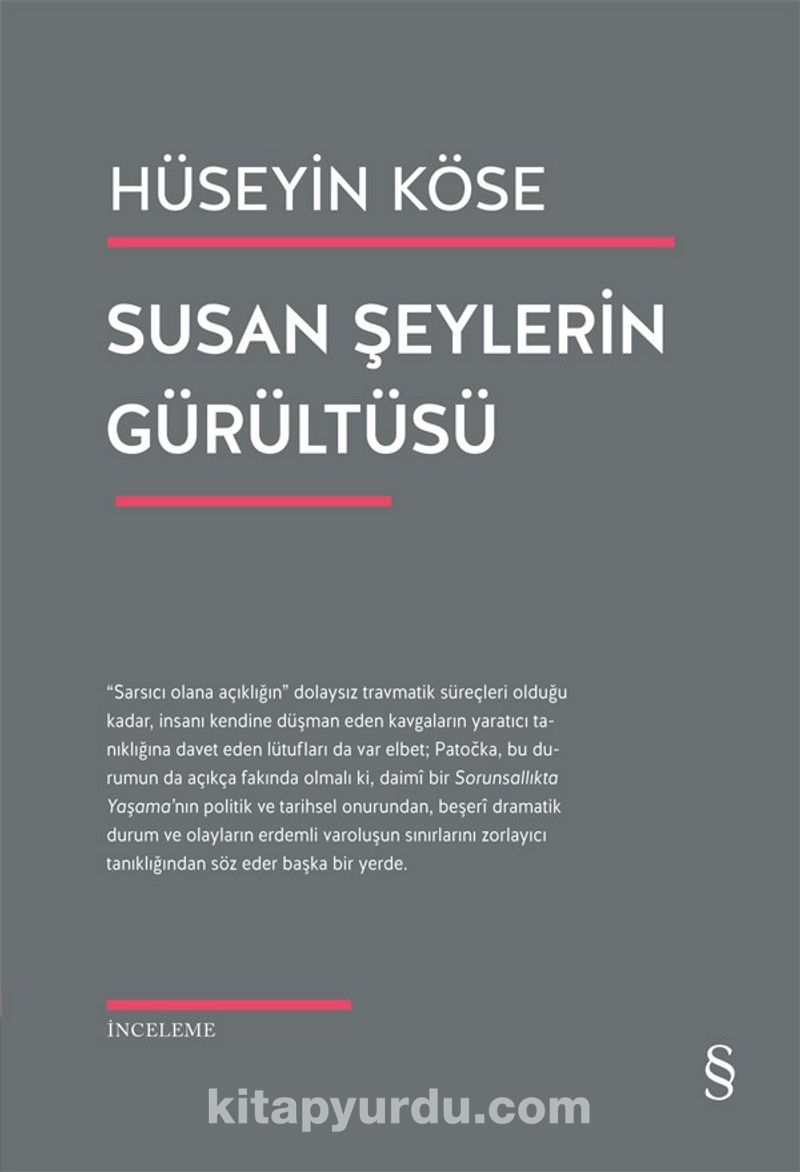 Susan Şeylerin Gürültüsü