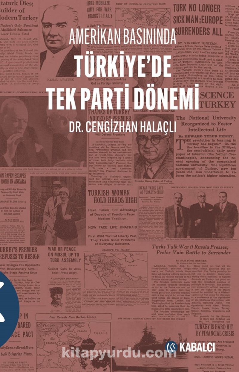 Amerikan Basınında  Türkiye'de Tek Parti Dönemi