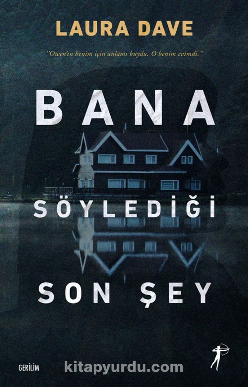 Bana Söylediği Son Şey