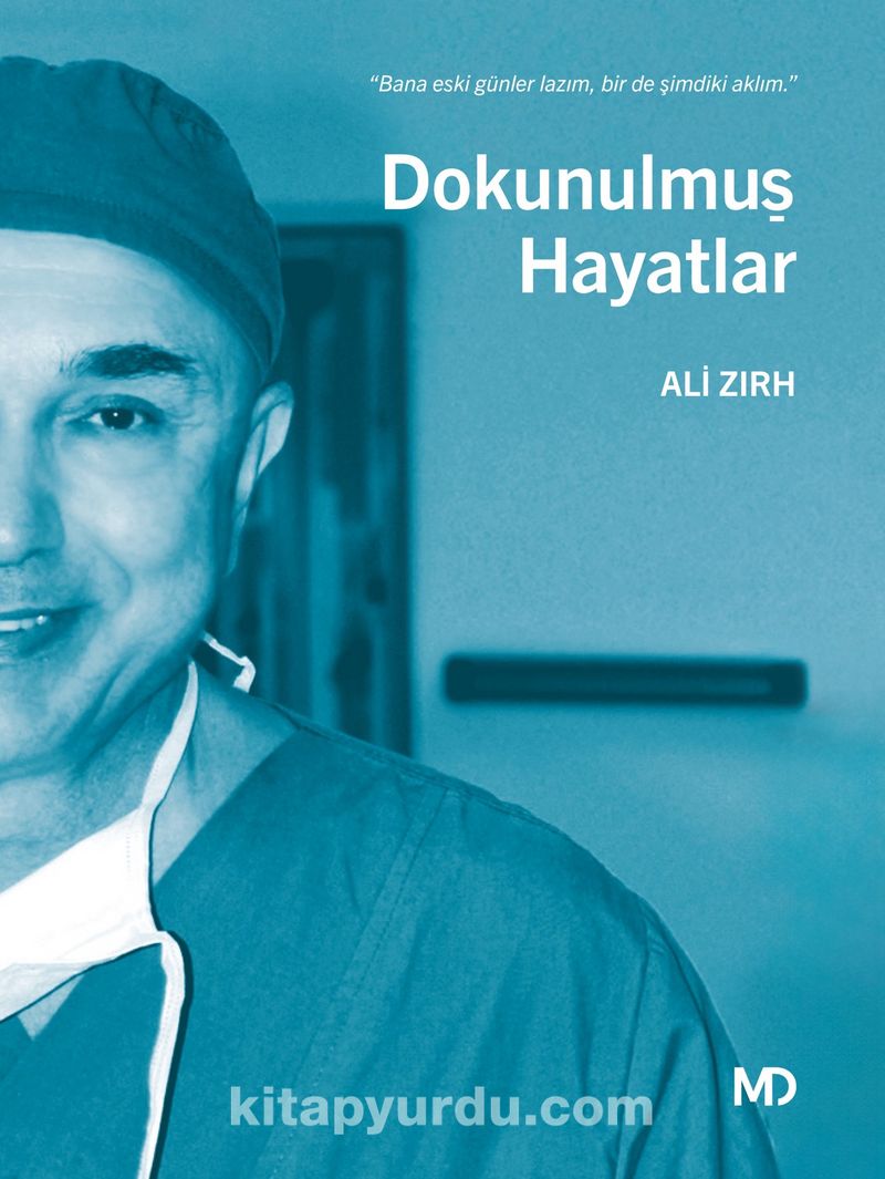 Dokunulmuş Hayatlar