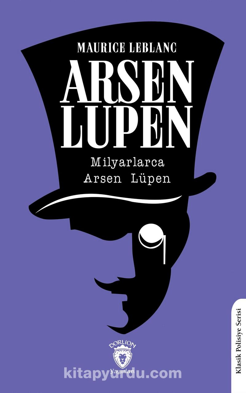 Arsen Lüpen / Milyarlarca Arsen Lüpen