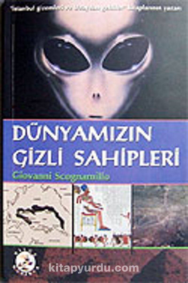 Dünyamızın Gizli Sahipleri