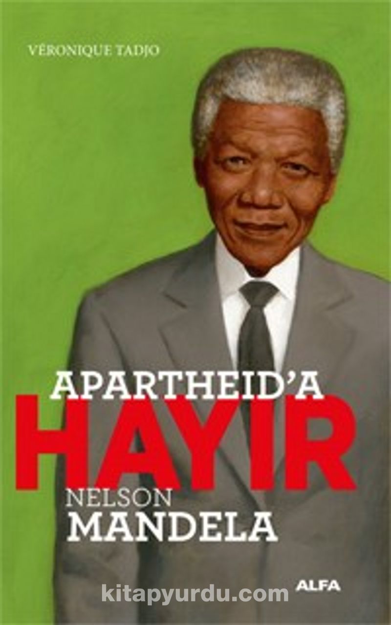Apartheid’a Hayır