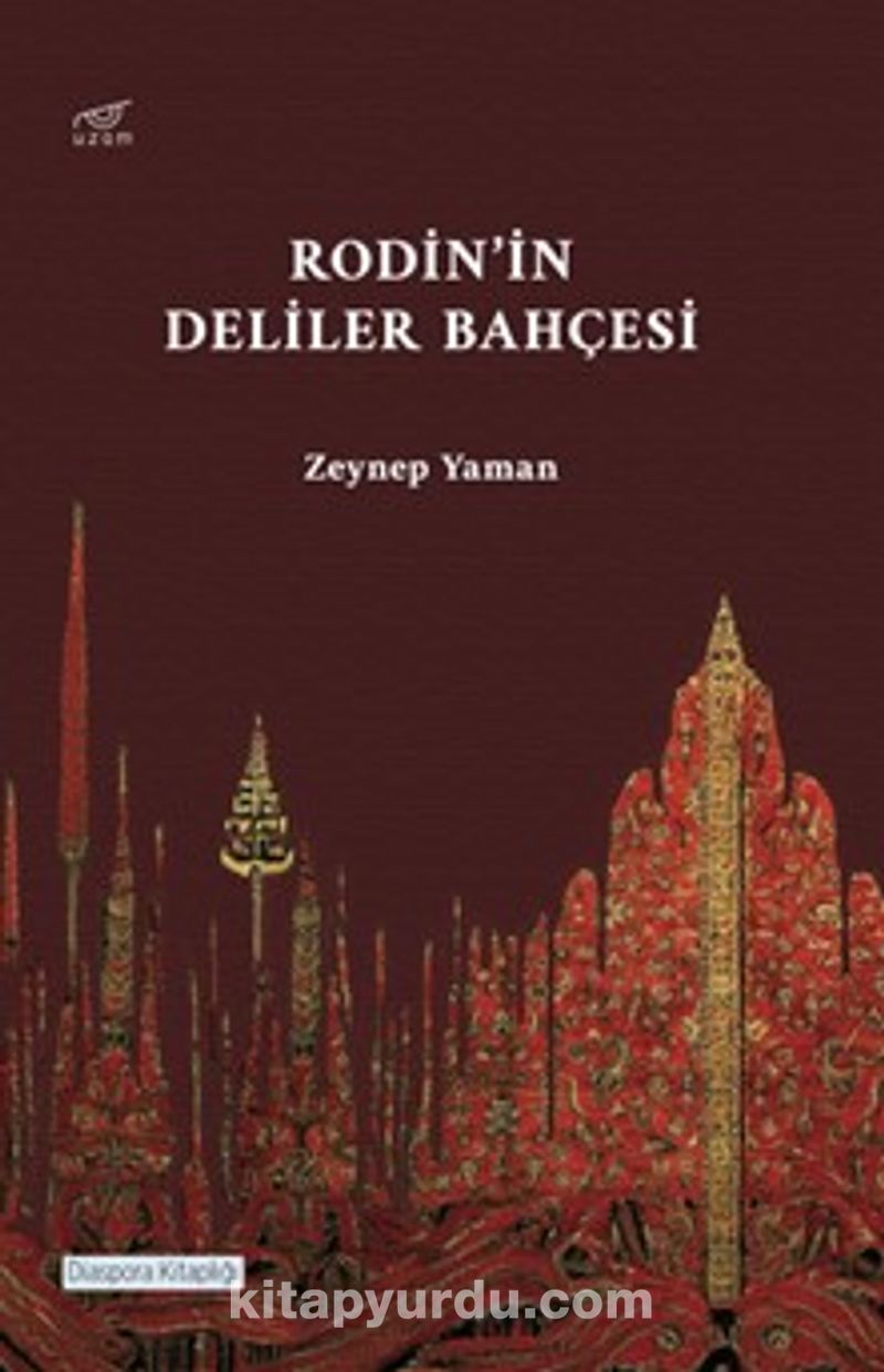 Rodin’in Deliler Bahçesi