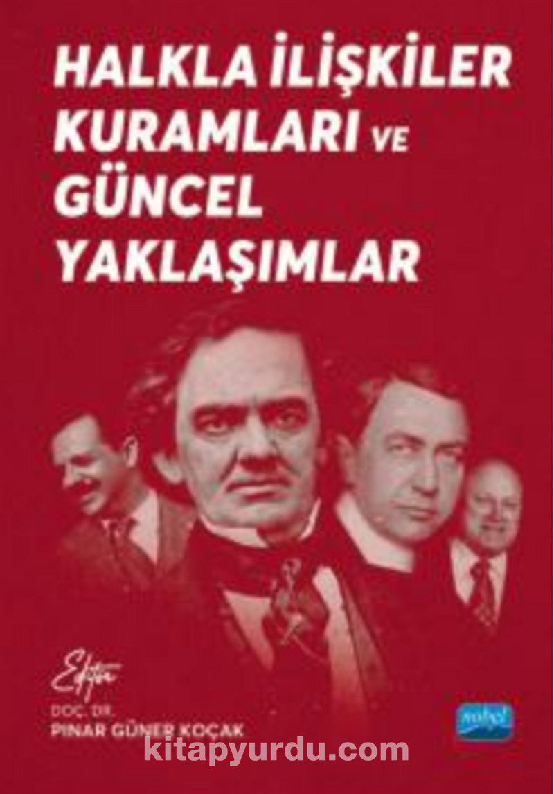 Halkla İlişkiler Kuramları ve Güncel Yaklaşımlar