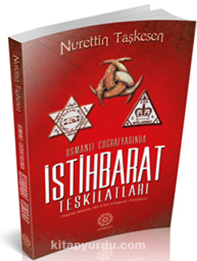 Osmanlı Coğrafyasında İstihbarat Teşkilatları