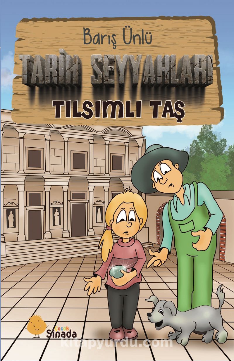 Tarih Seyyahları / Tılsımlı Taş