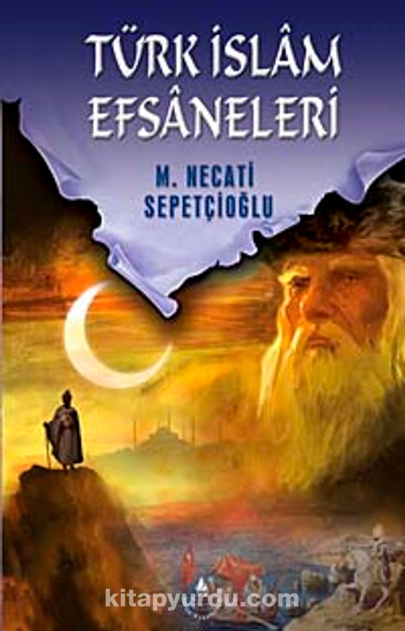 Türk İslam Efsaneleri / Kültür Dizisi 1