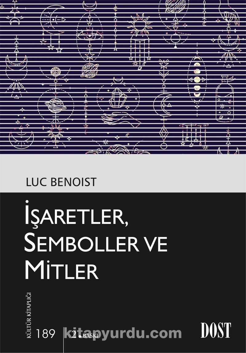 İşaretler, Semboller ve Mitler