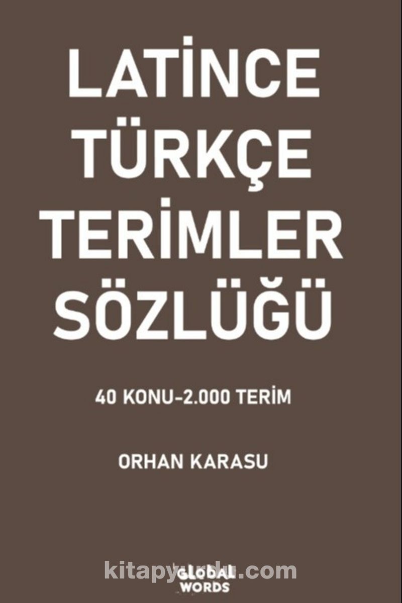 Latince-Türkçe Terimler Sözlüğü