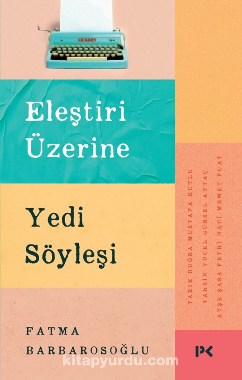 Eleştiri Üzerine Yedi Söyleşi