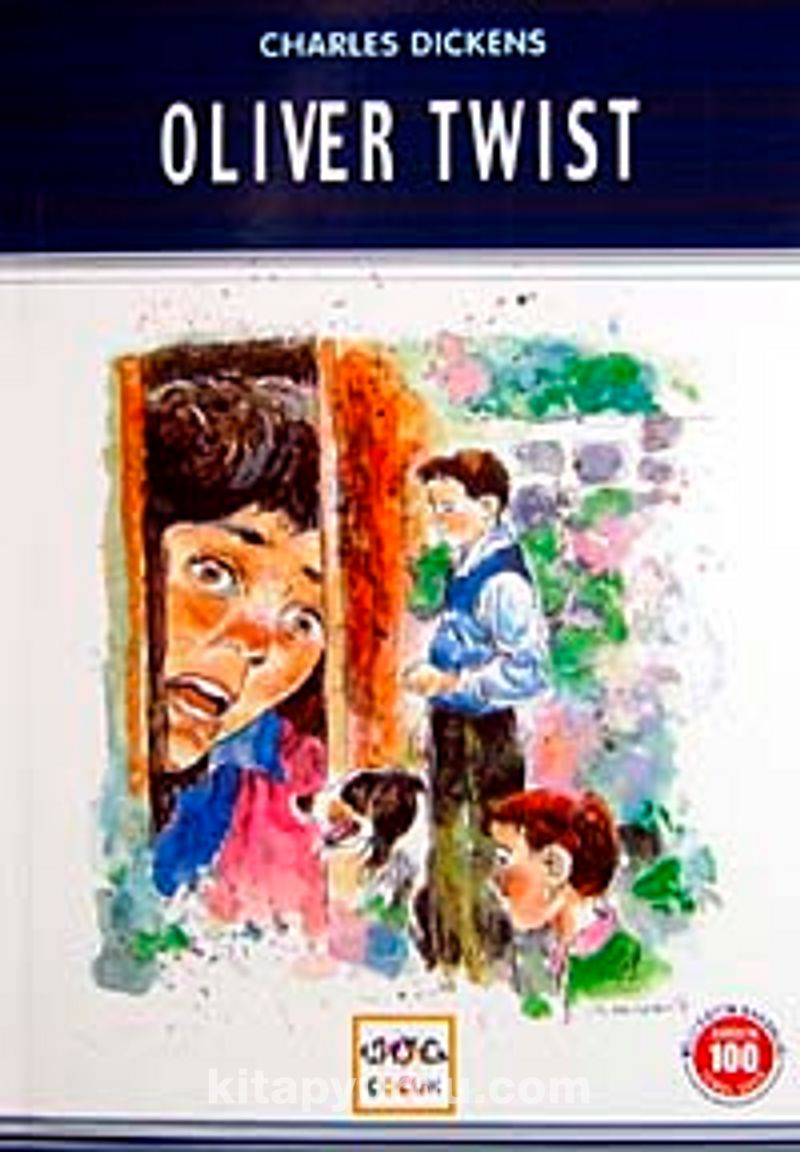 Oliver Twist / 100 Temel Eser