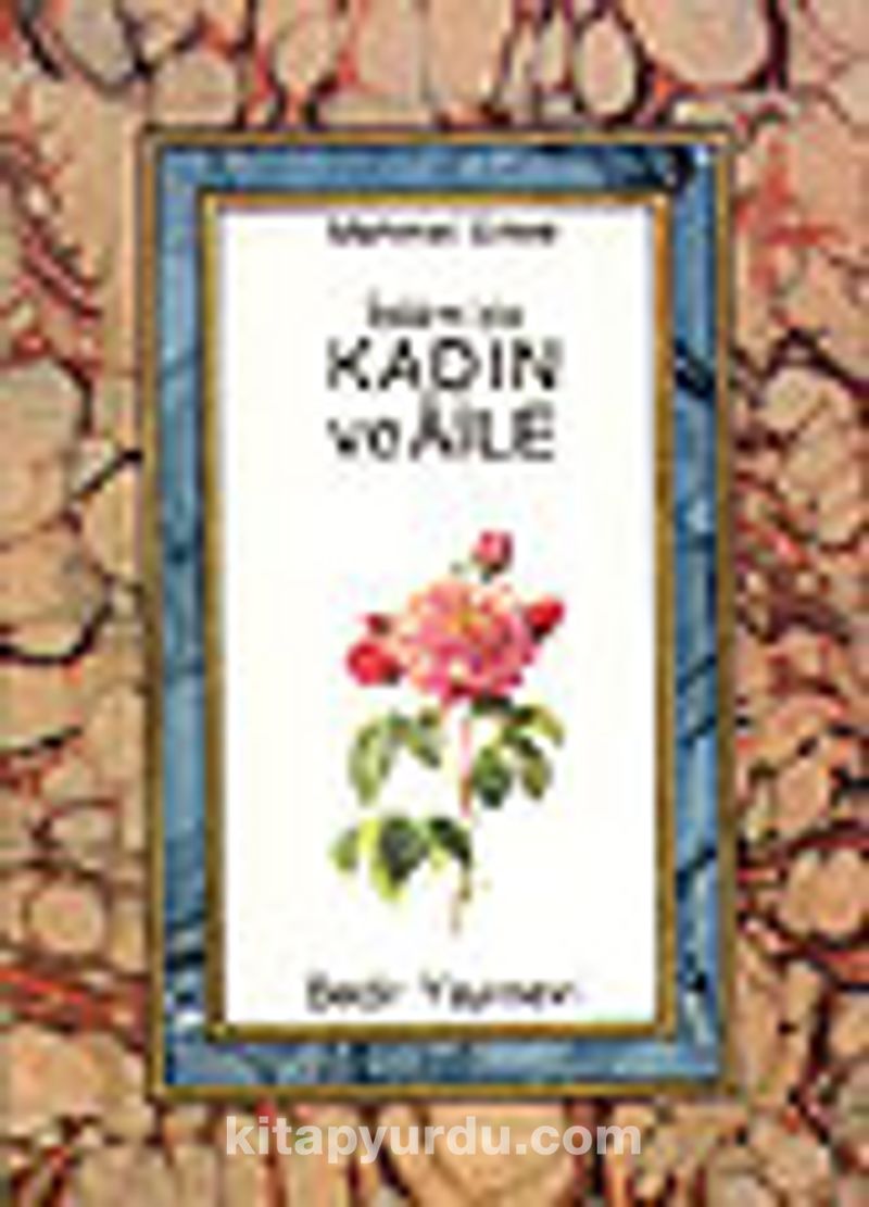 İslam'da Kadın ve Aile