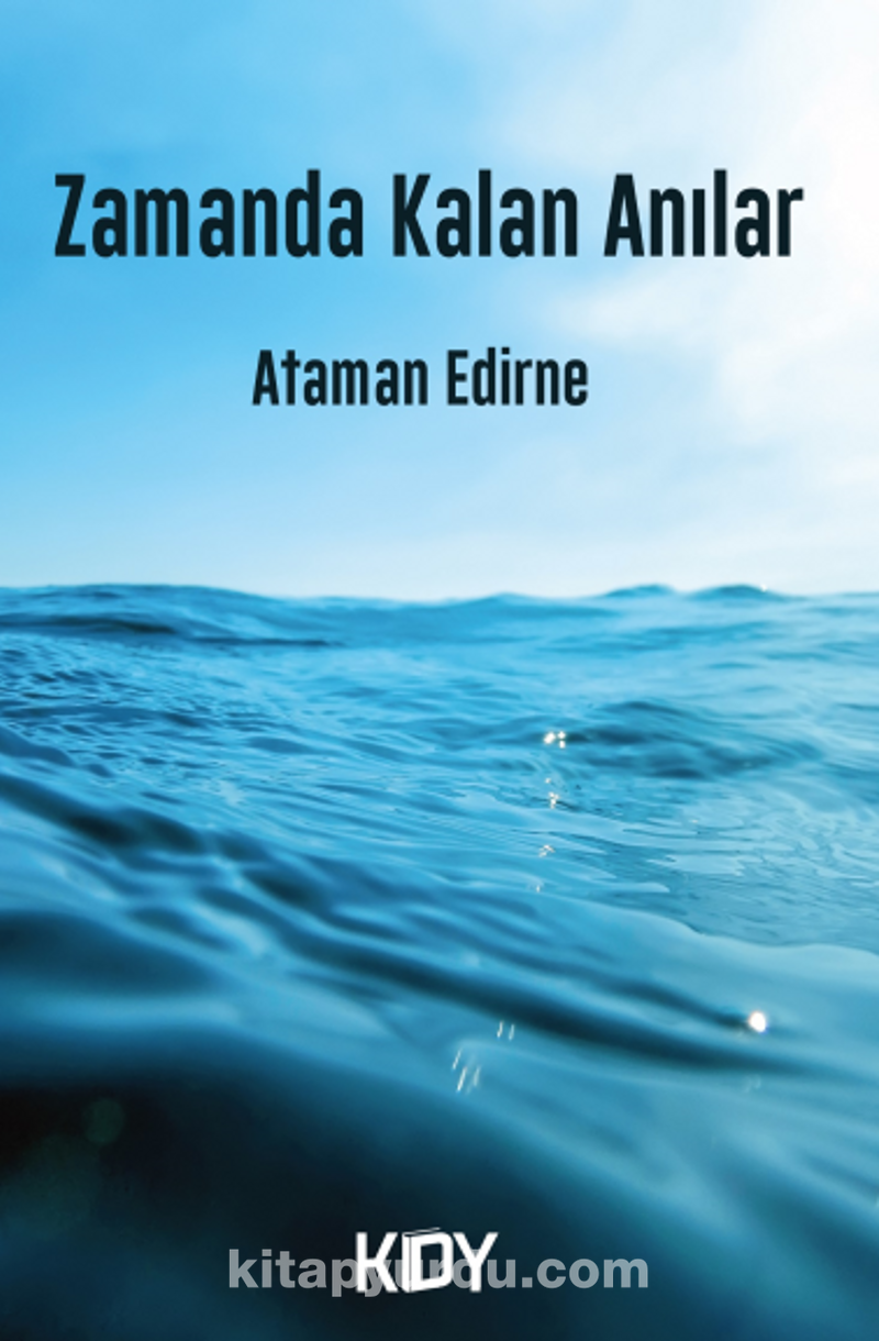 Zamanda Kalan Anılar