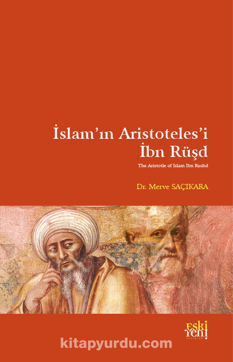 İslam'ın Aristoteles'i İbn Rüşd