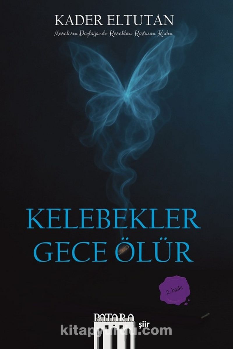 Kelebekler Gece Ölür