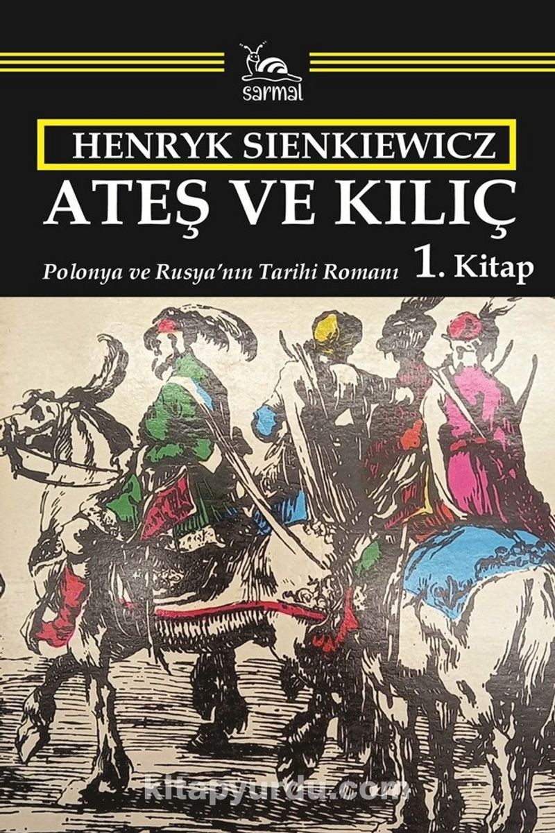 Ateş ve Kılıç 1. Kitap